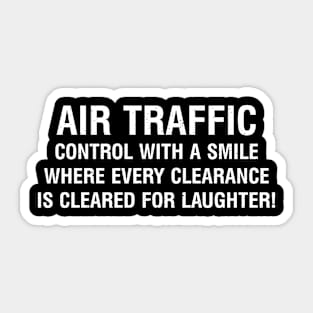 Air Traffic Control with a Smile Sticker